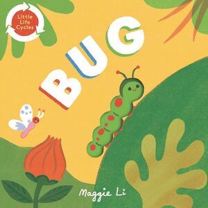 Bug -- Maggie Li